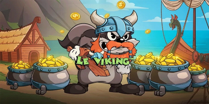 Strategi Bermain Slot Le Viking Dengan Lebih Percaya Diri